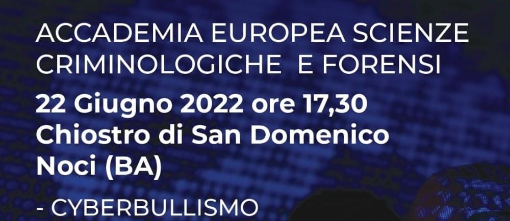 22 giugno: Cyberbullismo, Cyberstalking, Cybercrime e Reati informatici nel deep web