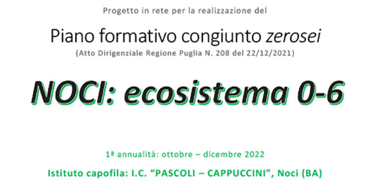 “Pascoli-Cappuccini”, avviato il Piano formativo congiunto in rete ‘NOCI: ecosistema 0-6’